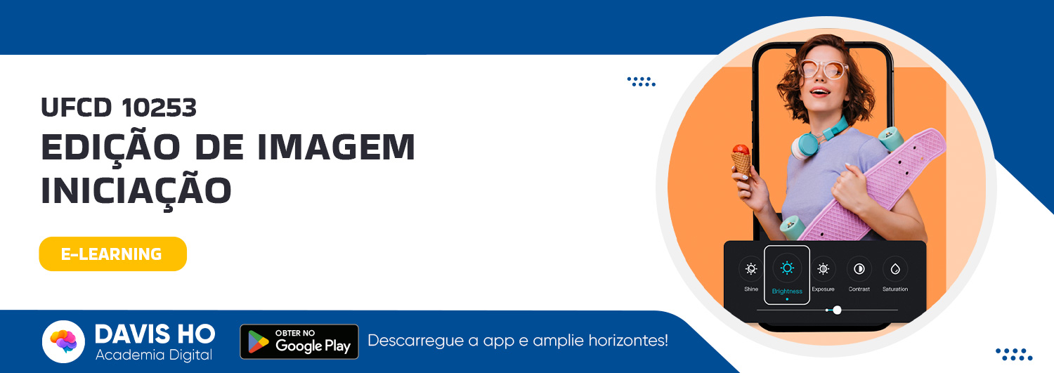 UFCD 10253 - Edição de imagem – iniciação