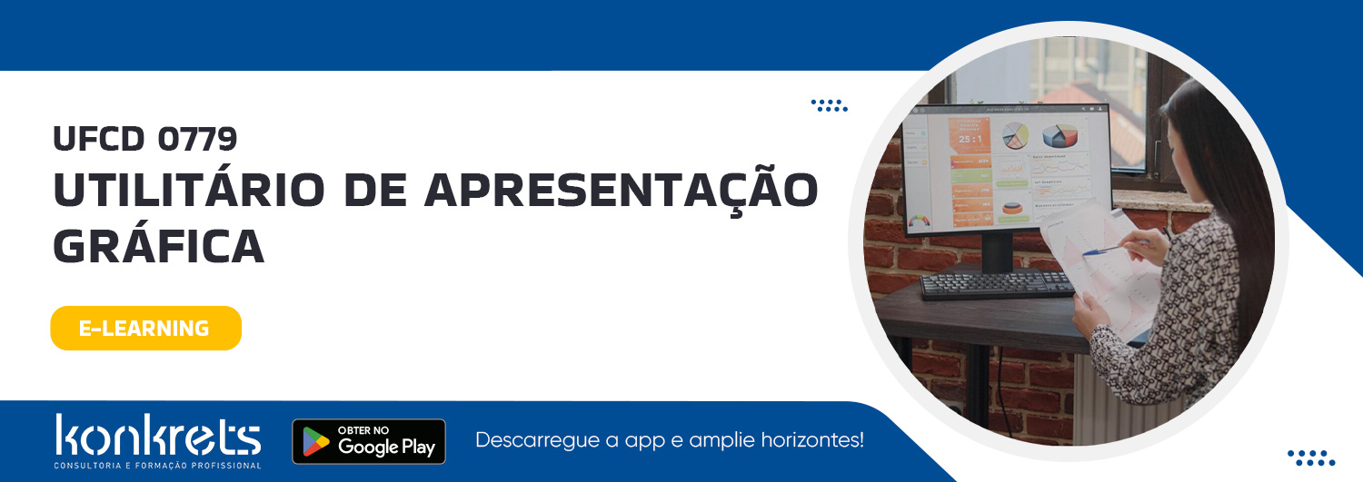 UFCD 0779 - Utilitário de apresentação Gráfica